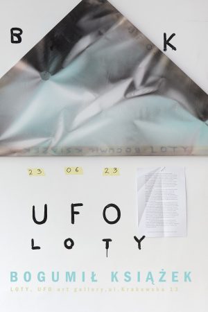 Bogumił Ksiązek Loty wystawa - Ufo Art Gallery
