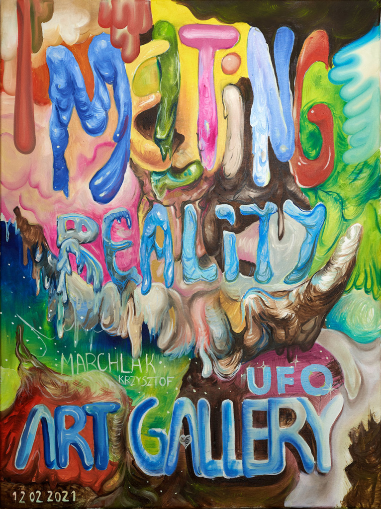 UFO Art Gallery Krzysztof Marchlak Melting reality